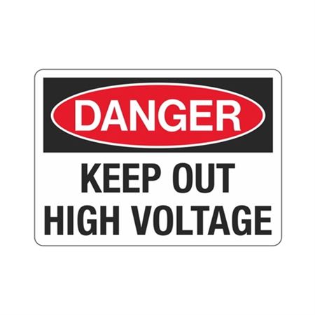 Danger Keep Out High Voltage Sign